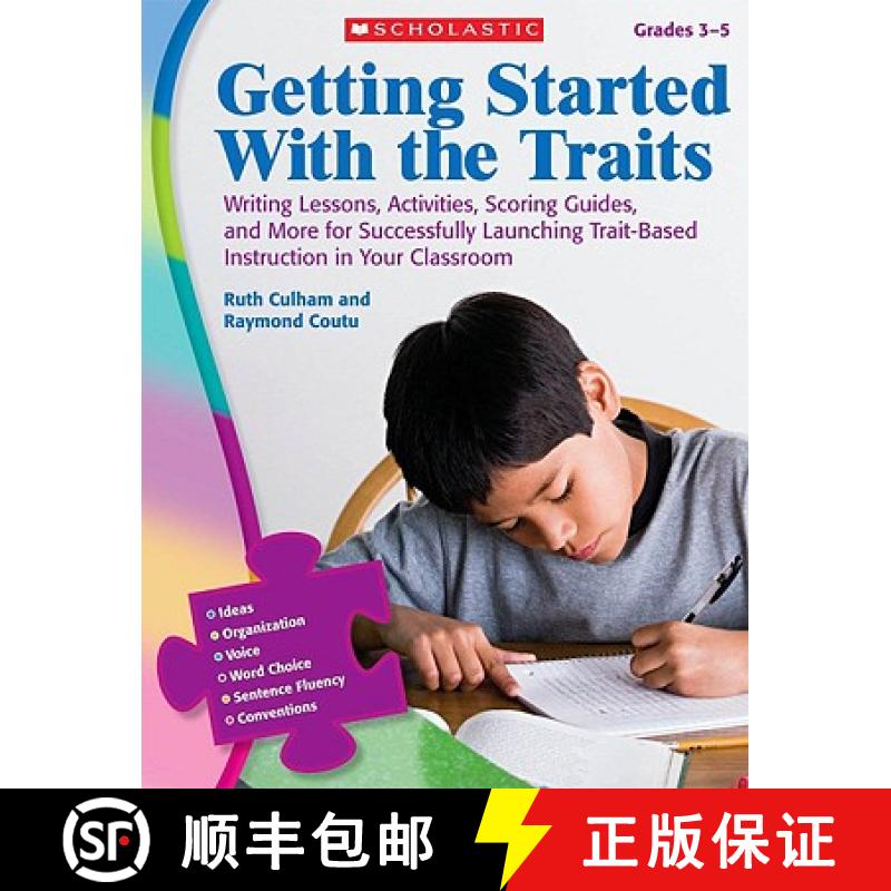 【3-4周达】Getting Started with the Traits, Grades 3-5: Writing Lessons, Activities, Scoring Guides, ... [9780545111904]
