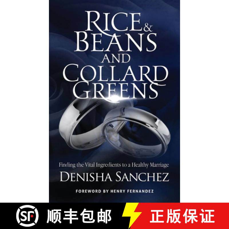 【3-4周达】Rice and Beans and Collard Greens: Finding the Vital Ingredients to a Healthy Marriage [9781735370507]