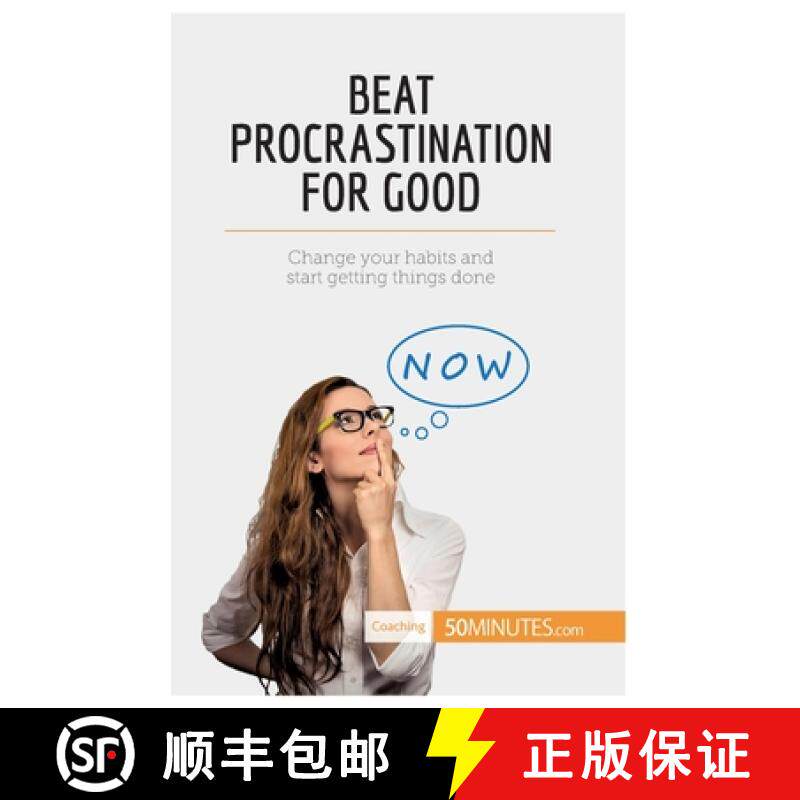 【3-4周达】Beat Procrastination For Good: Change your habits and start getting things done [9782806294791]
