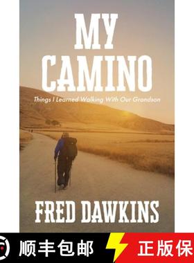 预订 My Camino - Things I Learned Walking with My Grandson [9780987796561]