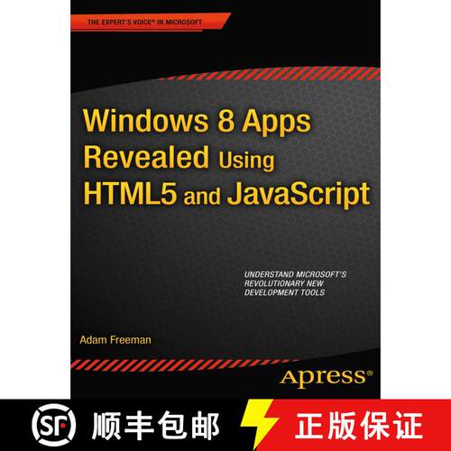 【3-4周达】Windows 8 Apps Revealed Using HTML5 and JavaScript : Using HTML5 and JavaScript (1st ed.) [9781430250135]