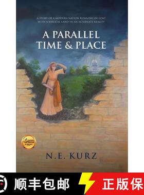 【3-4周达】A Parallel Time & Place: A Story of a Modern Nation Running in Sync with a Biblical Land i... [9798990521612]