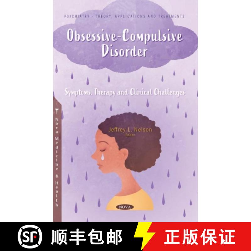 【3-4周达】Obsessive-Compulsive Disorder: Symptoms, Therapy and Clinical Challenges [9781685073107]