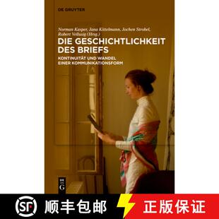 Kommunikationsform Des Und Wandel Kontinuitat Geschichtlichkeit Briefs 9783110693041 预订 Einer Die