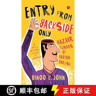 预订 Entry from Backside Only: Hazaar Fundas of Indian-English [9788129123770]