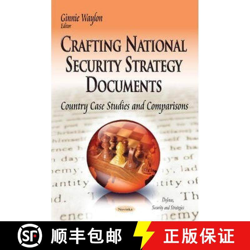 【3-4周达】Crafting National Security Strategy Documents: Country Case Studies and Comparisons [9781631175008]