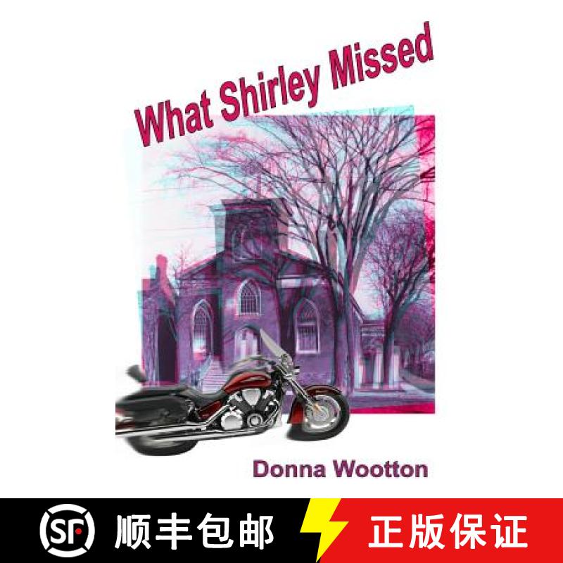 【3-4周达】What Shirley Missed [9781927725757]