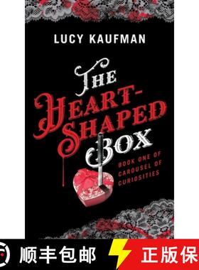【3-4周达】The Heart-Shaped Box: Book One of Carousel of Curiosities [9781919277202]
