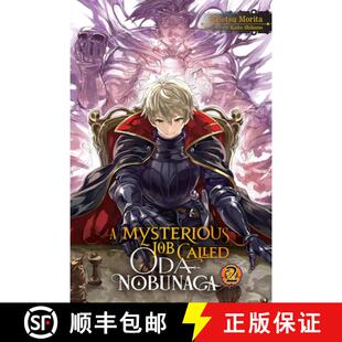 Mysterious Oda Novel 9781975305581 Light Job 4周达 Vol. Nobunaga Called Volume