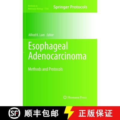 【3-4周达】Esophageal Adenocarcinoma : Methods and Protocols (Softcover reprint of the original 1st e... [9781493992690]