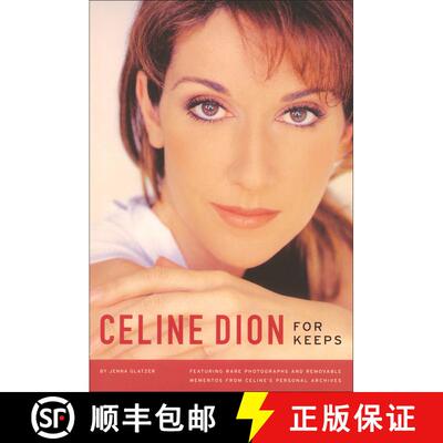 【3-4周达】Celine Dion: For Keeps [With Removable Mementos from Personal Archives] [9780740755590]