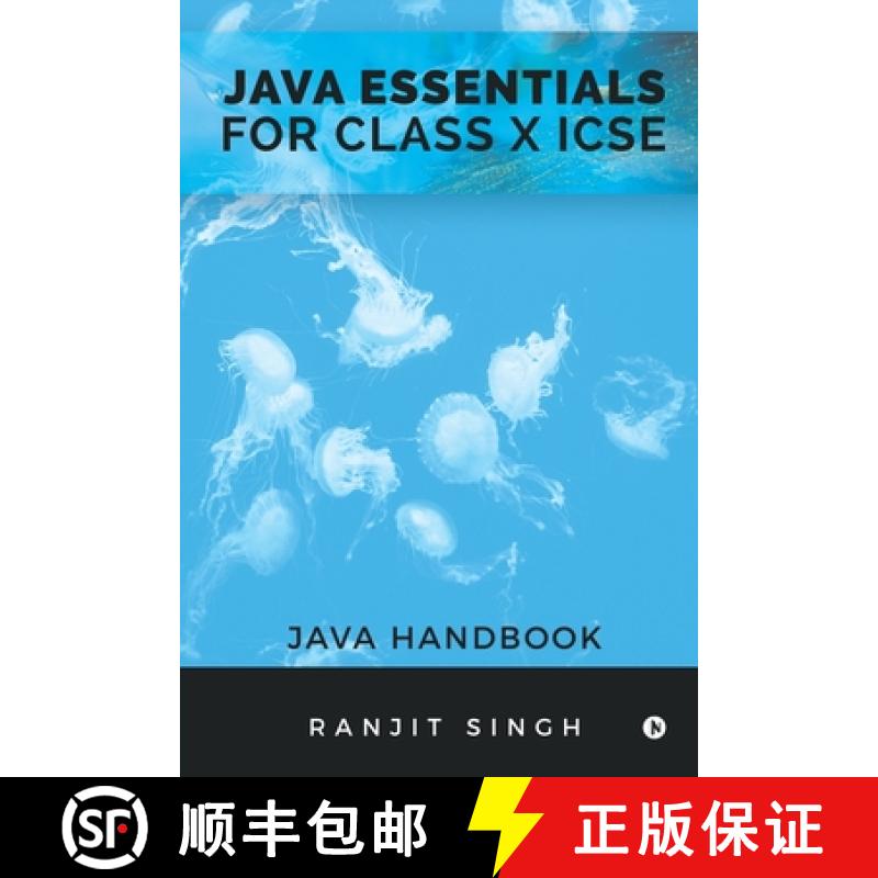【3-4周达】Java Essentials for Class X ICSE: Java Handbook [9781647336486]
