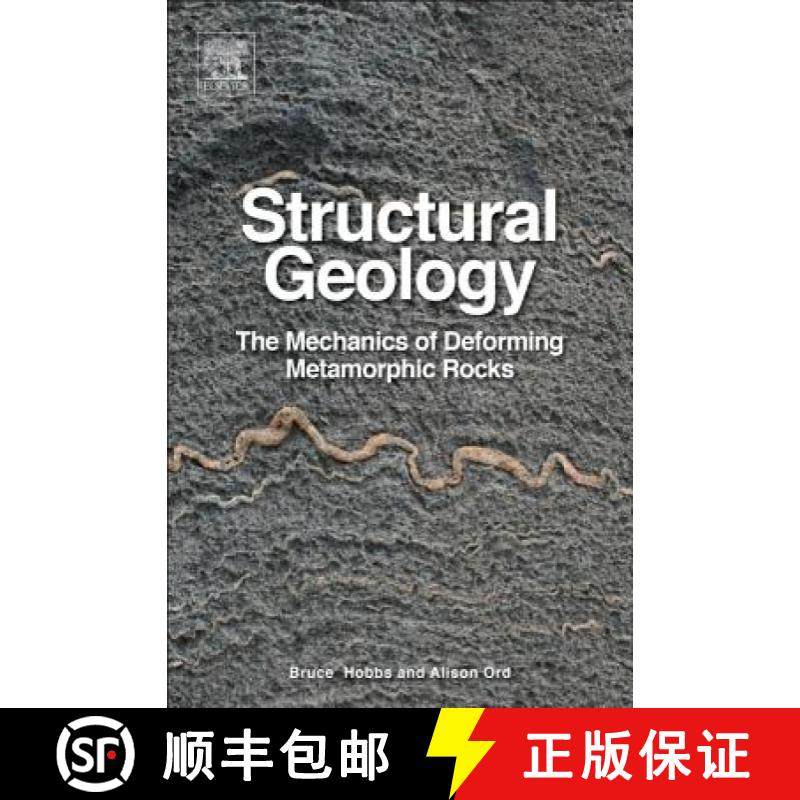 【3-4周达】Structural Geology: The Mechanics of Deforming Metamorphic Rocks [9780124078208]