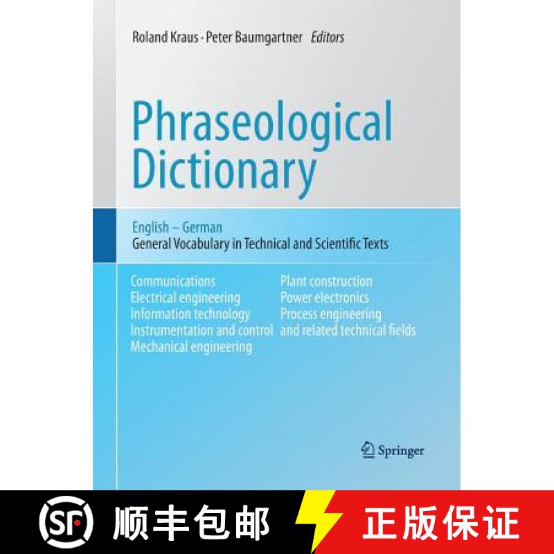 【3-4周达】Phraseological Dictionary English - German : General Vocabulary in Technical and Scientifi... [9783642437892]