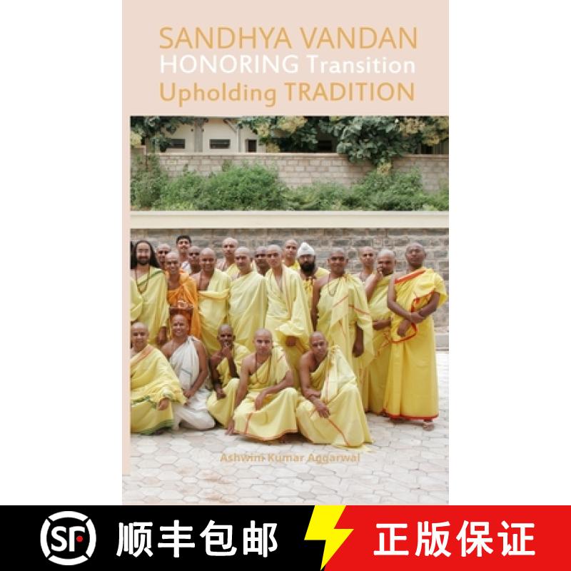 【3-4周达】Sandhya Vandan Honoring Transition Upholding Tradition [9789395766807]