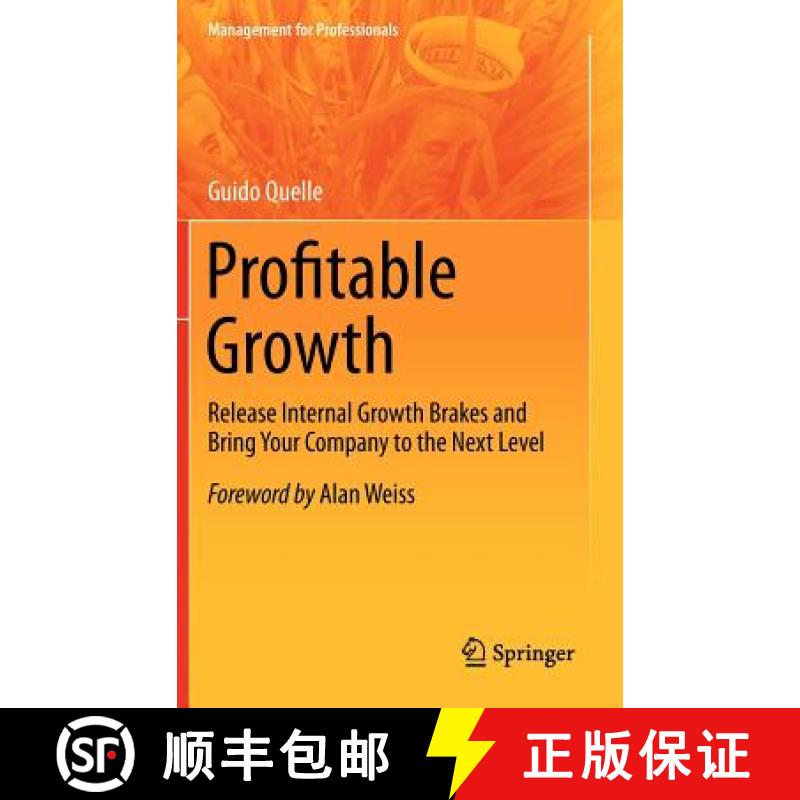 【3-4周达】Profitable Growth : Release Internal Growth Brakes and Bring Your Company to the Next Level [9783642327865]