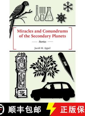 预订 Miracles and Conundrums of the Secondary Planets [9781625579331]
