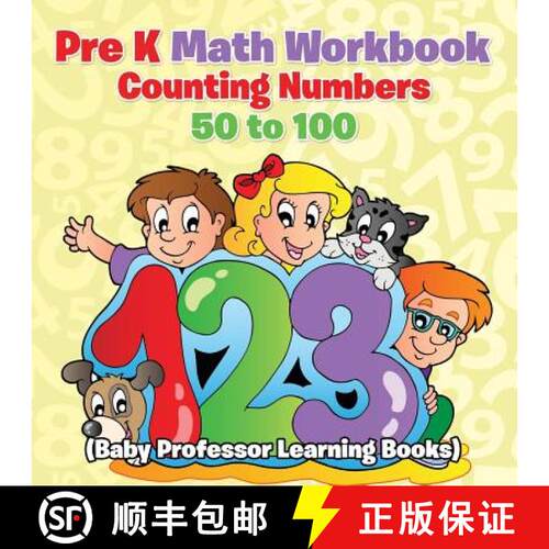 【3-4周达】Pre K Math Workbook: Counting Numbers 50 to 100 (Baby Professor Learning Books) [9781682800362]