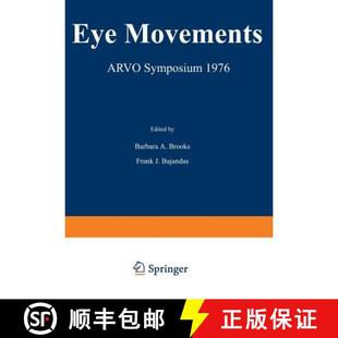 Eye Movements Arvo 1976 4周达 Symposium 9781468424263