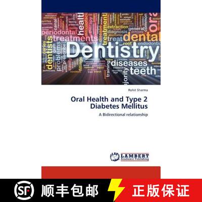 预订 Oral Health and Type 2 Diabetes Mellitus [9783659233937]