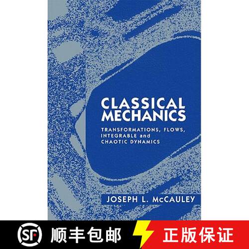 预订 Classical Mechanics: Transformations, Flows, Integrable and Chaotic Dynamics [9780521578820]