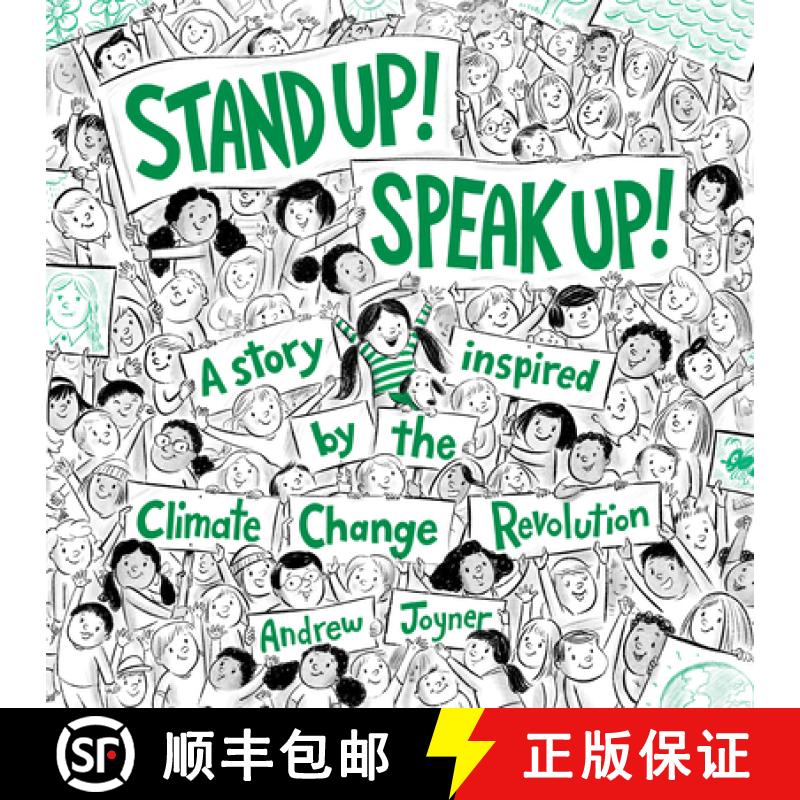 【3-4周达】Stand Up! Speak Up!: A Story Inspired by the Climate Change Revolution [9780593301586]