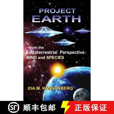 【3-4周达】Project Earth from the Extraterrestrial Perspective: Mind and Species [9780615949413]