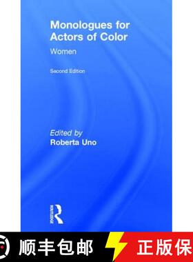 【3-4周达】Monologues for Actors of Color: Women [9781138857278]