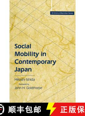 【3-4周达】Social Mobility in Contemporary Japan : Educational Credentials, Class and the Labour Mark... [9780333644478]