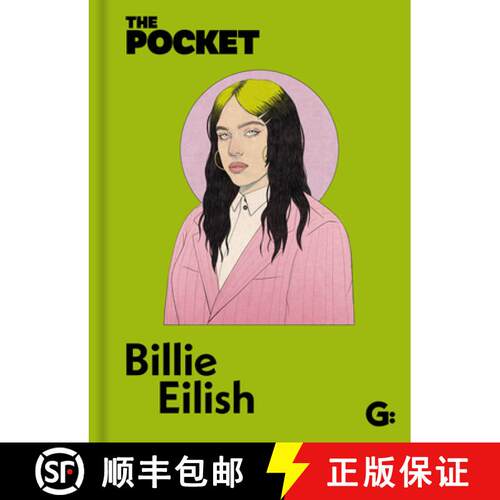 【3-4周达】精装 The Pocket Billie Eilish: A Look Inside the Genius of a Once-In-A-Generation Icon. [9781802472653]