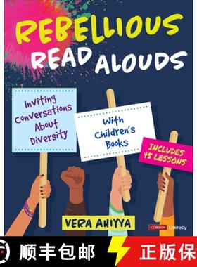 【3-4周达】Rebellious Read Alouds: Inviting Conversations about Diversity with Children′s Books... [9781071844144]
