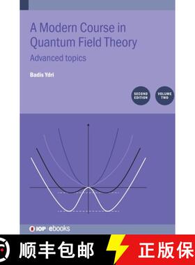 【3-4周达】A Modern Course in Quantum Field Theory, Volume 2 (Second Edition) : Advanced topics [9780750358323]
