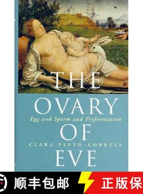 【3-4周达】The Ovary of Eve – Egg and Sperm and Preformation [9780226669526]