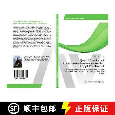 预订 Quantification of Phosphorus Emissions within Koppl Catchment [9783330514188]