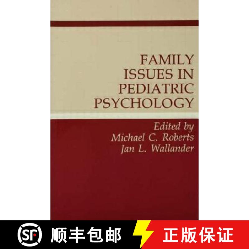 【3-4周达】Family Issues in Pediatric Psychology [9780805808544]