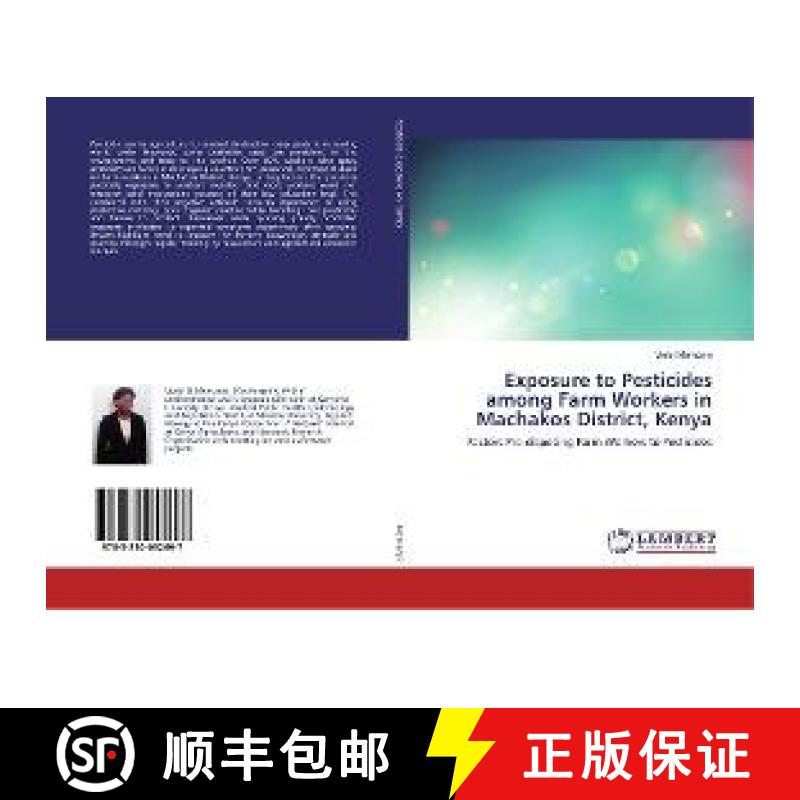 预订 Exposure to Pesticides among Farm Workers in Machakos District, Kenya [9783330052697]