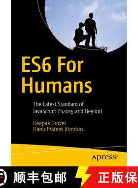 【3-4周达】ES6 for Humans : The Latest Standard of JavaScript: ES2015 and Beyond (1st ed.) (1st ed.) [9781484226223]