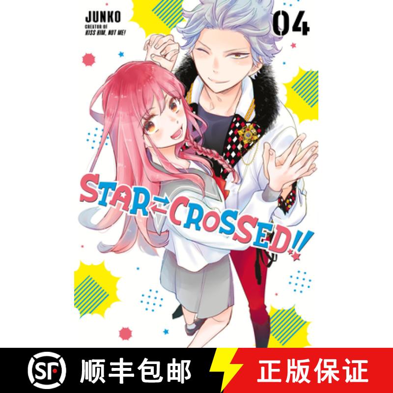 【3-4周达】Star-Crossed!! 4 [9781646512478]