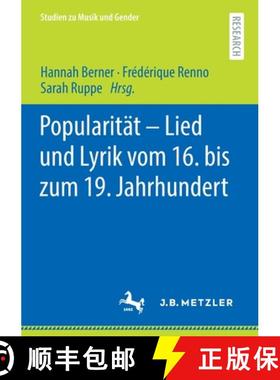 【3-4周达】Popularität - Lied Und Lyrik Vom 16. Bis Zum 19. Jahrhundert [9783662625729]