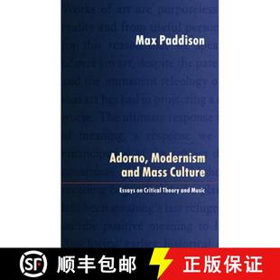 Adorno 9781871082814 Music Essays 4周达 and Modernism Theory Mass Critical Culture