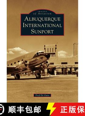 预订 Albuquerque International Sunport [9781467103510]