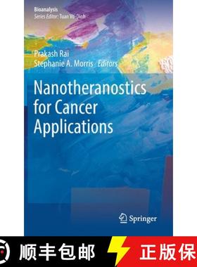 【3-4周达】Nanotheranostics for Cancer Applications [9783030017736]