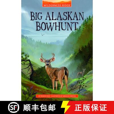 预订 Big Alaskan Bowhunt [9781666329193]