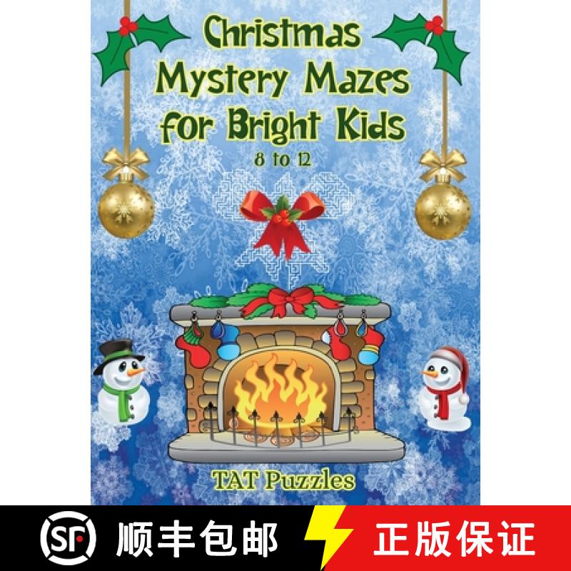 【2-3周达】Christmas Mystery Mazes for Bright Kids 8-12 [9781922695017]