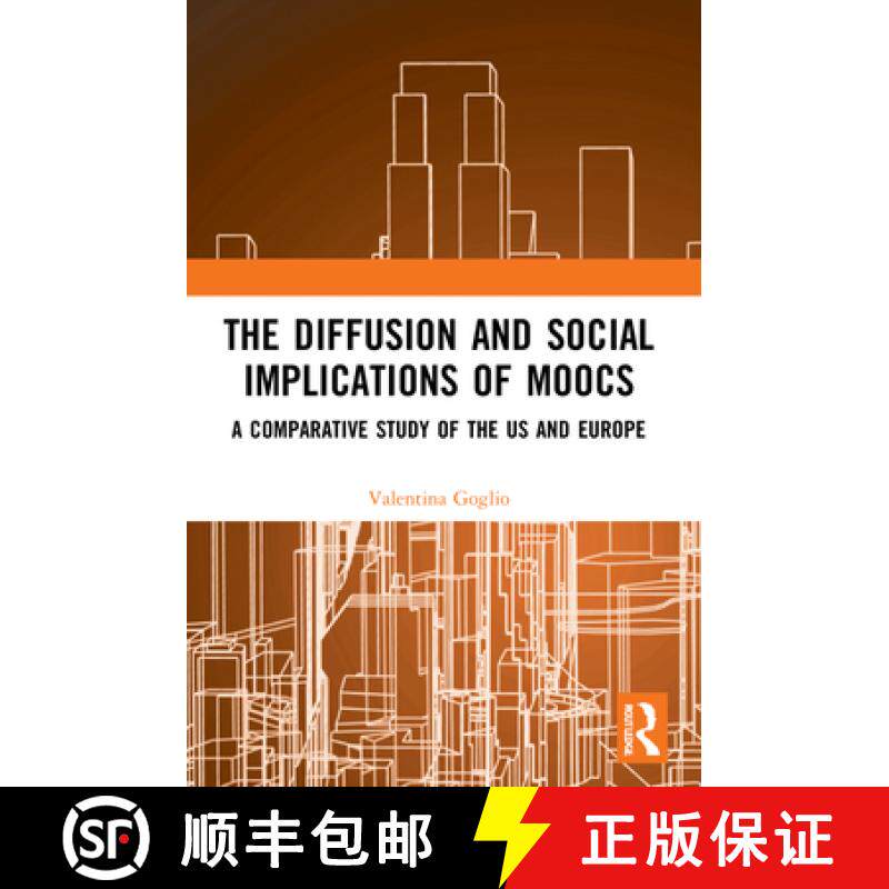 【3-4周达】The Diffusion and Social Implications of MOOCs: A Comparative Study of the USA and Europe [9781032185538]