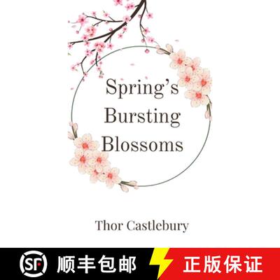 【3-4周达】精装 Spring's Bursting Blossoms [9789916857908]