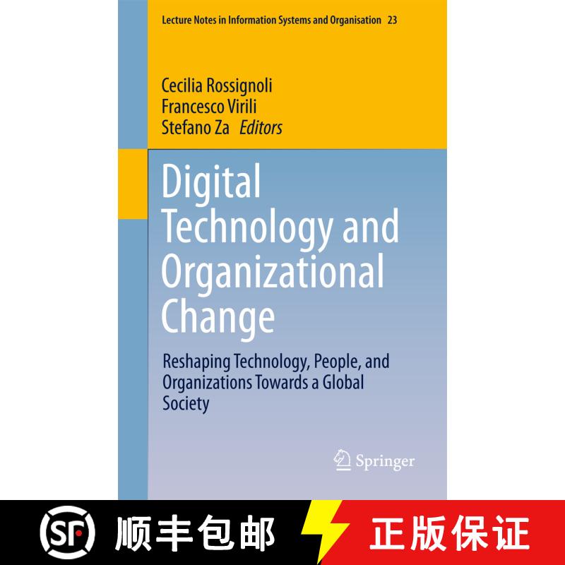 【3-4周达】Digital Technology and Organizational Change : Reshaping Technology, People, and Organizat... [9783319620503] - 实物图
