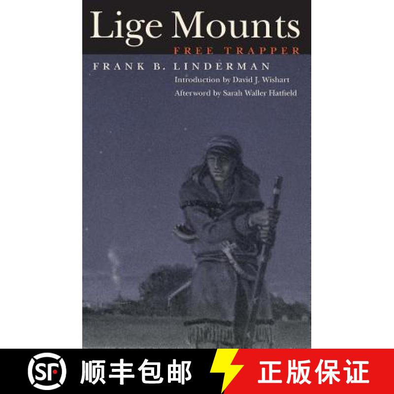 【3-4周达】Lige Mounts, Free Trapper [9780803280410]