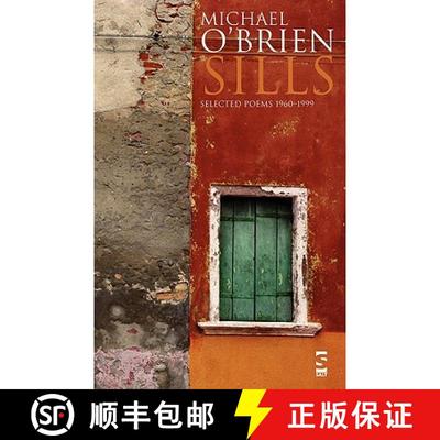 【3-4周达】Sills: Selected Poems 1960-1999 [9781844715626]