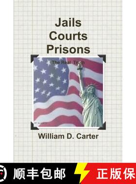 【3-4周达】Jails  Courts  Prisons  the Real Truth [9781105037016]